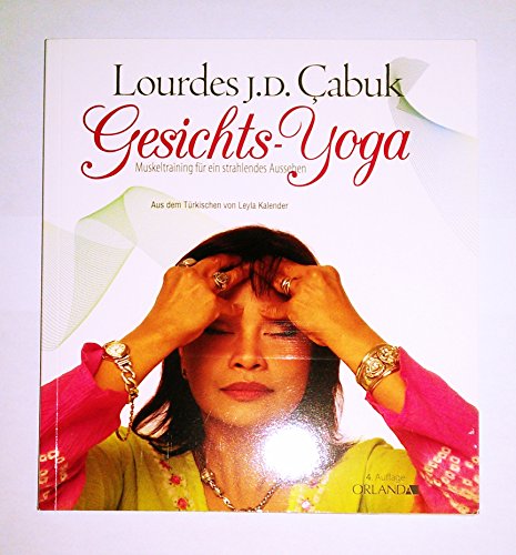 Gesichts-Yoga: Muskeltraining für ein strahlendes Aussehen Gesichts-Yoga: Muskeltraining für ein strahlendes Aussehen