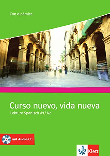 Curso nuevo, vida nueva A1-A2: Competencias y estrategias. Lektüre mit Audio-CD