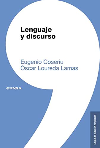 Lenguaje y discurso (Lingüistica) von EDICIONES UNIVERSIDAD DE NAVARRA, S.A.