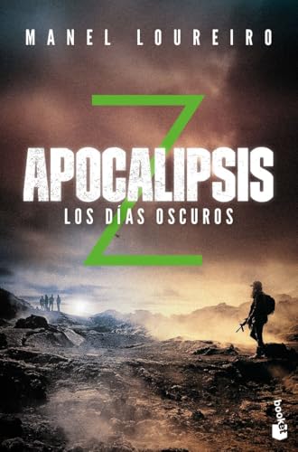 Apocalipsis Z 2. Los días oscuros (Literatura fantástica, Band 2) von Booket