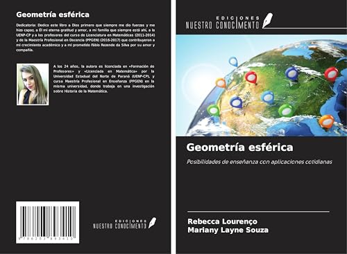 Geometría esférica: Posibilidades de enseñanza con aplicaciones cotidianas von Ediciones Nuestro Conocimiento