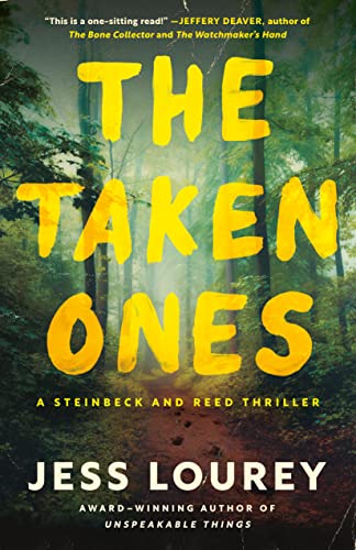 The Taken Ones: A Novel (Steinbeck and Reed, Band 1)