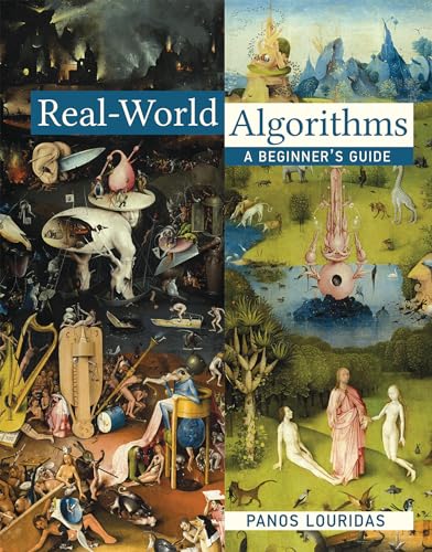 Real-World Algorithms: A Beginner's Guide (Mit Press) von MIT Press