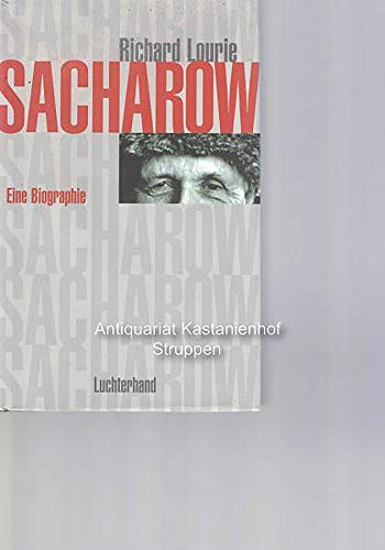 Sacharow: Biographie