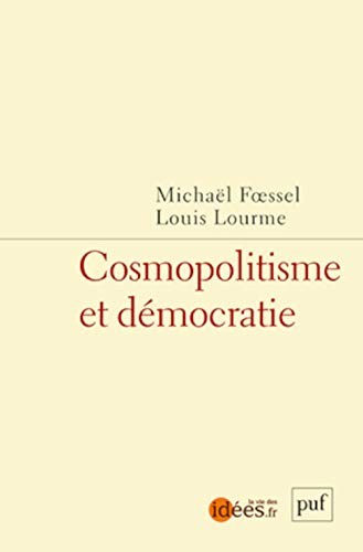 Cosmopolitisme et démocratie von PUF