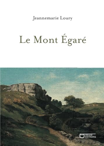 Le Mont Égaré von Hello Editions