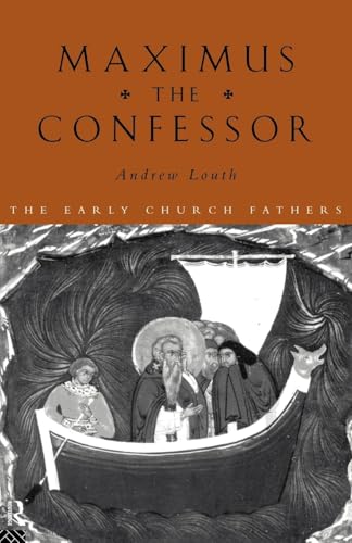 Maximus the Confessor (Early Church Fathers) von Routledge