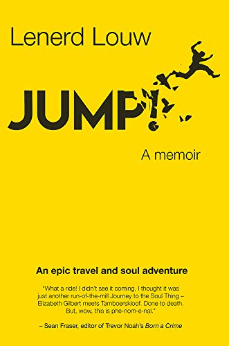 JUMP!: An epic travel and soul adventure von Jacana Media