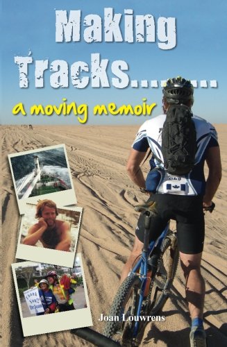Making Tracks... A Moving Memoir von Reach Publishers