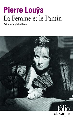 Femme Et Le Pantin: Roman espagnol