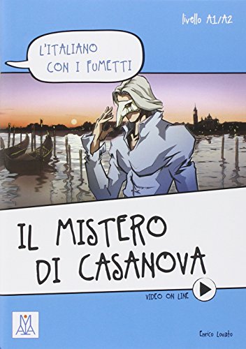 IL MISTERO DI CASANOVA (L' italiano con i fumetti) von ALMA