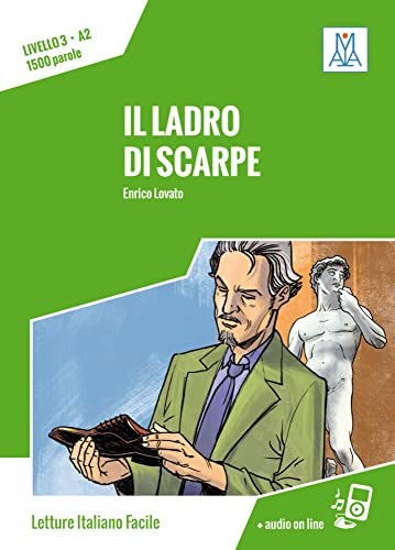 Il ladro di scarpe: Livello 3 / Lektüre + Audiodateien als Download (Letture Italiano Facile) von Hueber