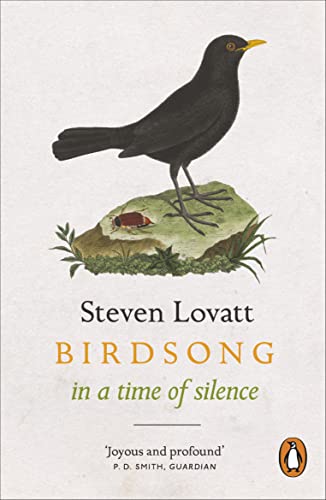 Birdsong in a Time of Silence: by Steven Lovatt