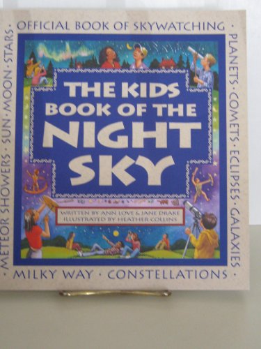The Kids Book of the Night Sky (Family Fun)