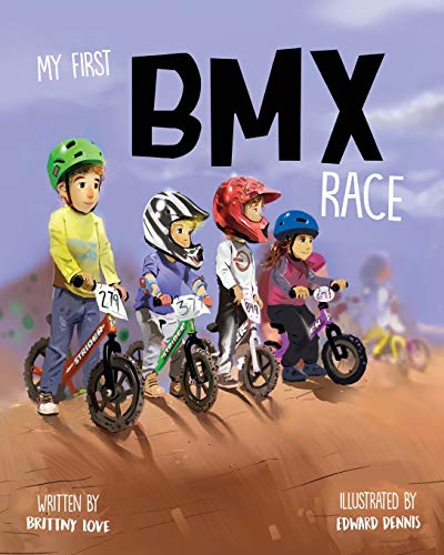 My First BMX Race von Createspace Independent Publishing Platform