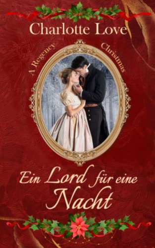Ein Lord für eine Nacht: A Regency Christmas