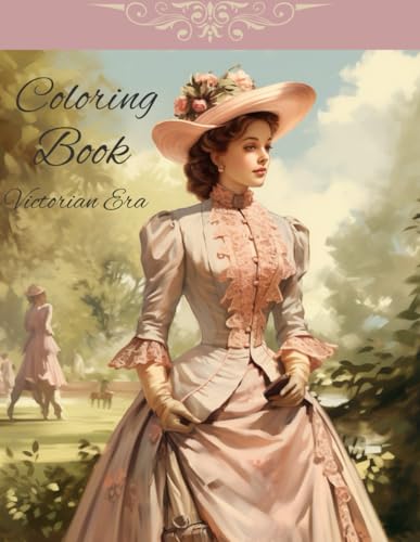 Victorian Era Coloring Book von Independently published