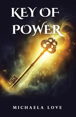 Key Of Power Key Of Power von Archway Publishing