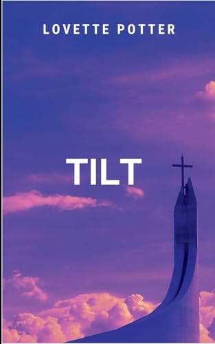Tilt: A sweeping speculative novel blending metaphysical wonder with emotional depth von Moonlight Publishers