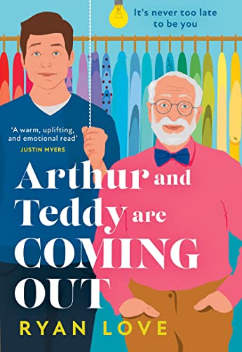 Arthur and Teddy Are Coming Out: The uplifting, feel-good read of 2023 von HQ
