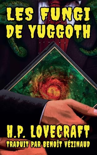 Les Fungi de Yuggoth von Pickman's Press