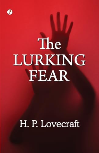 The Lurking Fear von Pharos Books Private Limited