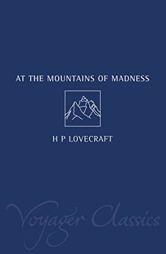 AT THE MOUNTAINS OF MADNESS (Voyager Classics)