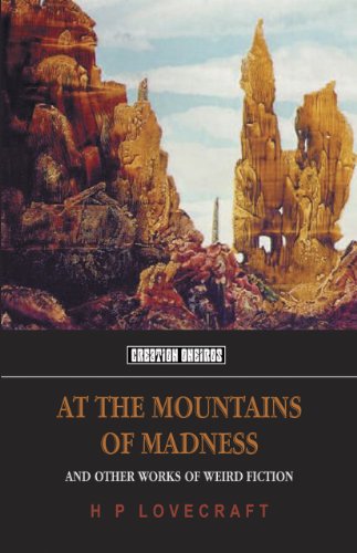 At The Mountains Of Madness: And Other Works of "Science Fiction" (Tomb of Lovecraft, 3, Band 3)