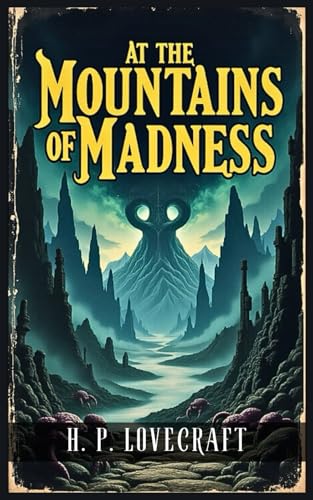 At the Mountains of Madness At the Mountains of Madness von Independently published
