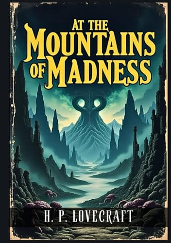 At the Mountains of Madness At the Mountains of Madness von Independently published
