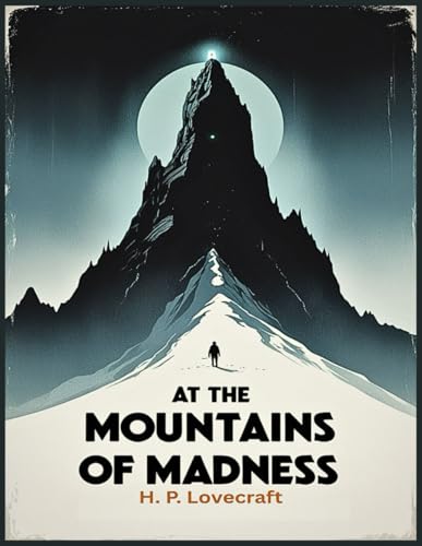 At the Mountains of Madness At the Mountains of Madness von Independently published