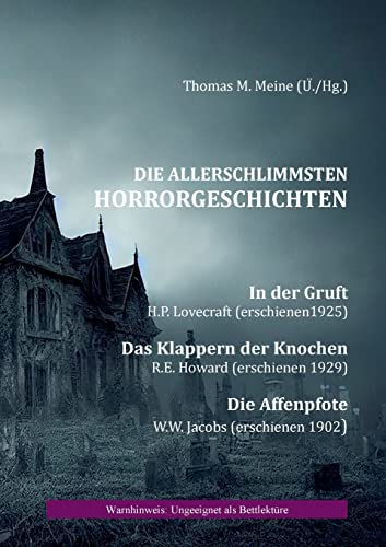 Die allerschlimmsten Horrorgeschichten Die allerschlimmsten Horrorgeschichten von Books on Demand