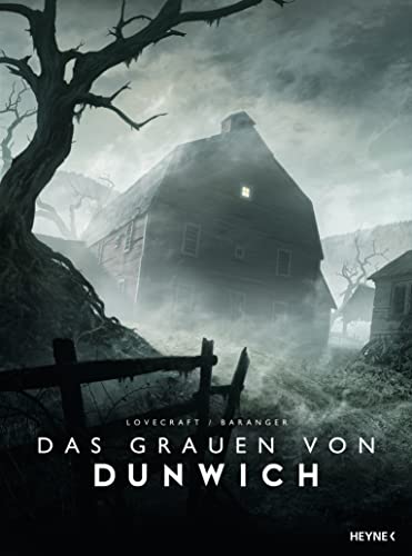 Das Grauen von Dunwich: Durchgängig farbig illustrierte Ausgabe im Sonderformat von HEYNE