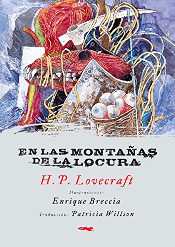 En las montañas de la locura (SERIE ILLUSTRATA / FICCIÓN FANTÁSTICA) von LIBROS DEL ZORRO ROJO