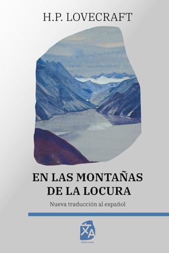 En las montañas de la locura: Nueva traducción al español (Clásicos en español, Band 37) von Rosetta Edu