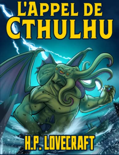 H. P. Lovecraft: L'Appel de Cthulhu H. P. Lovecraft: L'Appel de Cthulhu