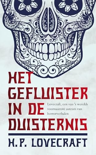 Het gefluister in de duisternis: griezelverhalen (Klassieke eversellers) von Pantheon
