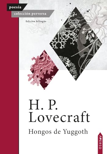 Hongos de Yuggoth (Colección Perversa, Band 39) von Averso Poesía