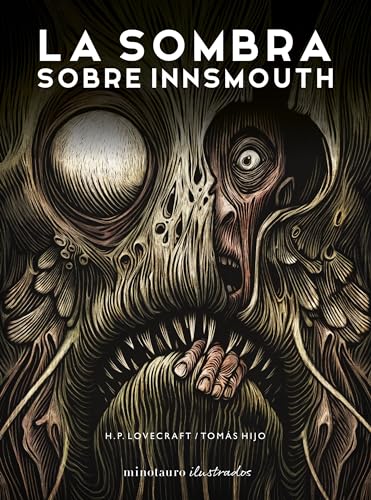 La sombra sobre Innsmouth (Minotauro Ilustrados) von Minotauro