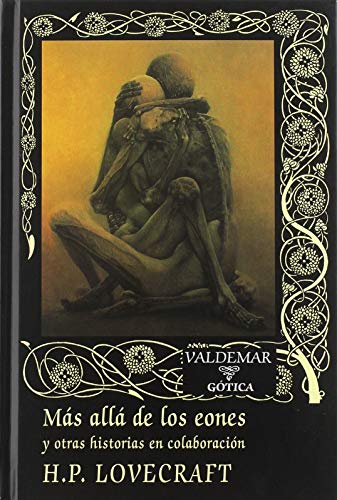 Más allá de los eones (Reed.): y otras historias en colaboración (Gótica, Band 91)