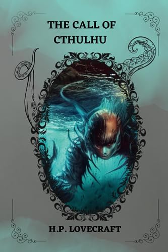 The Call of Cthulhu By H. P. Lovecraft The Call of Cthulhu By H. P. Lovecraft