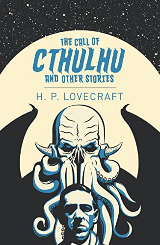 The Call of Cthulhu & Other Stories (Arcturus Classics)