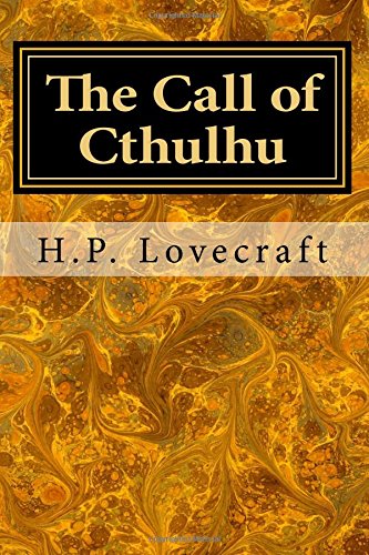 The Call of Cthulhu The Call of Cthulhu von CreateSpace Independent Publishing Platform