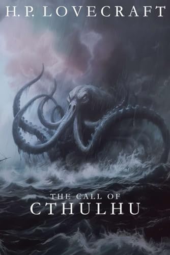 The Call of Cthulhu The Call of Cthulhu