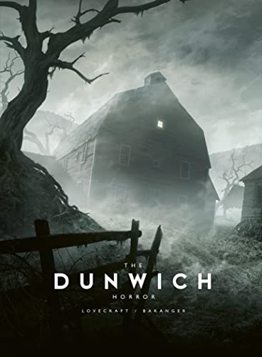 The Dunwich Horror: Lovecraft / Baranger The Dunwich Horror: Lovecraft / Baranger