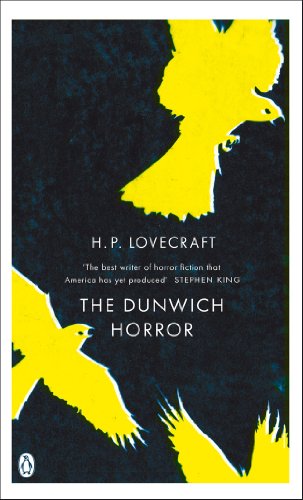 The Dunwich Horror: And Other Stories (Penguin Gothic Classics)