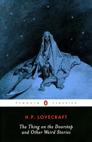 The Thing on the Doorstep and Other Weird Stories (Penguin Classics) von Penguin Classics