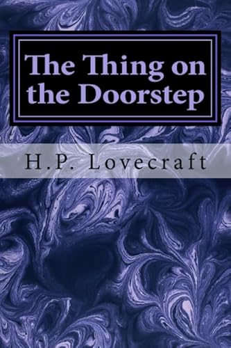 The Thing on the Doorstep The Thing on the Doorstep von CreateSpace Independent Publishing Platform