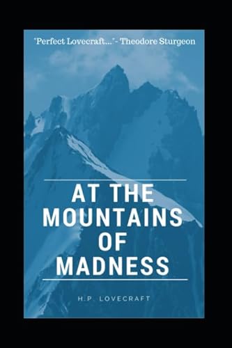 At the Mountains of Madness At the Mountains of Madness