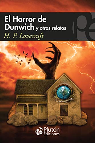 El Horror de Dunwich y otros relatos (Colección Misterio, Band 1) von Plutón Ediciones